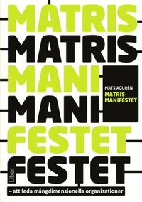 e-Bok Matrismanifestet  att leda mångdimensionella organisationer