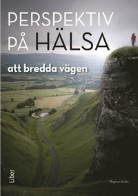 e-Bok Perspektiv på hälsa  att bredda vägen