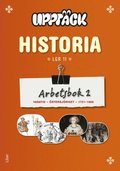 Uppt�ck Historia Arbetsbok 2