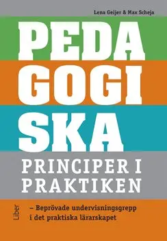 Pedagogiska principer i praktiken