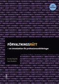 Frvaltningsrtt : en introduktion fr professionsutbildningar