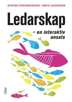 Stefan Sveningsson, Mats Alvesson - Ledarskap, Häftad