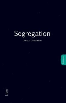 Jonas Lindström Segregation