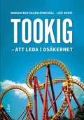 Tookig : att leda i os�kerhet