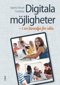 Digitala mjligheter : i en lrmilj fr alla