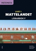 Matematik Livet i Mattelandet Lrarbok F