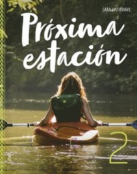 Prxima estacin 2 allt-i-ett-bok
