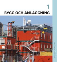 Bygg och anlggning 1