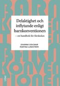 Delaktighet och inflytande enligt barnkonventionen