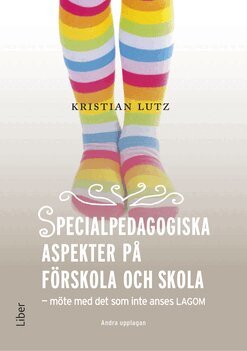 Kristian Lutz - Specialpedagogiska aspekter på förskola och skola, Häftad. Tillgänglighet: Lägg till
