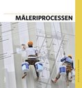 Måleriprocessen Faktabok