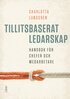Charlotta Lundgren - Tillitsbaserat ledarskap, E-bok