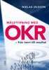 Niklas Olsson - Målstyrning med OKR, E-bok