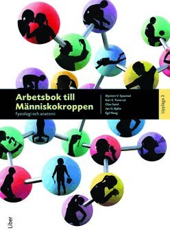 Egil Haug, Kari C. Toverud, Jan G. Bjålie, Olav Sand, Øysten V. Sjaastad - Arbetsbok till Människokroppen, Häftad