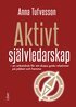 Anna Tufvesson - Aktivt Självledarskap, E-bok