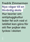 Nya vgar till en likvrdig skola