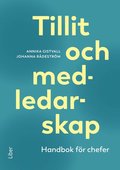 Tillit och medledarskap : handbok f�r chefer