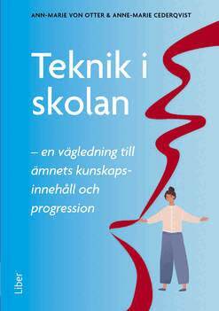 Ann-Marie von Otter, Anne-Marie Cederqvist - Teknik i skolan, Häftad. Tillgänglighet: Lägg till