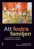 Helena Johansson, Margareta Bäck-Wiklund - Att fostra familjen, E-bok