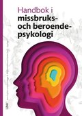 Handbok i missbruks- och beroendepsykologi