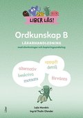 Liber Ls Ordkunskap B Lrarhandledning med elevvningar och kopieringsunderlag