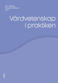 Vrdvetenskap i praktiken