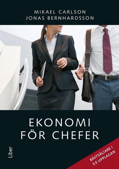 Mikael Carlson, Jonas Bernhardsson - Ekonomi för chefer, Inbunden