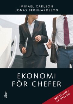 Mikael Carlson, Jonas Bernhardsson - Ekonomi för chefer, E-bok