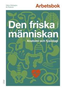 Den friska mnniskan Arbetsbok