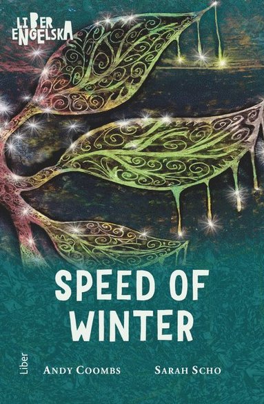 Speed of Winter av Andy Coombs, Sarah Scho