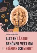Allt en lrare behver veta om hjrnan och minnet