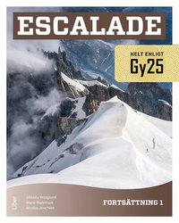 Escalade Forts�ttning 1