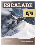 Escalade Fortsttning 1