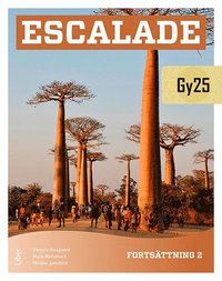 Escalade Fortsättning 2