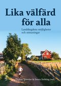 Lika vlfrd fr alla : landsbygdens mjligheter och utmaningar