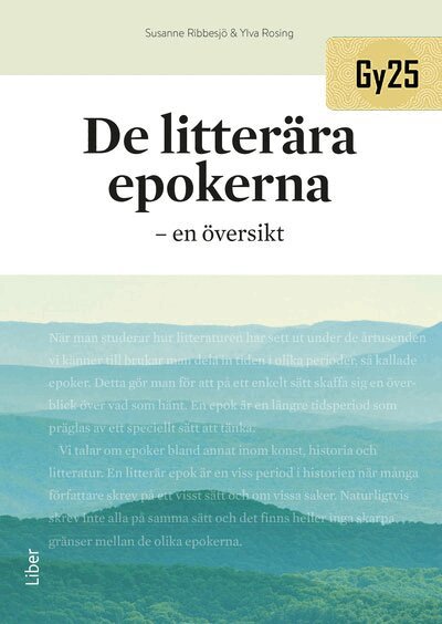 Susanne Ribbesjö, Ylva Rosing - De litterära epokerna : en översikt, Häftad