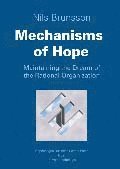 e-Bok Mechanisms of Hope   Maintaining the Dream of The Rational Organization