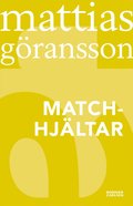 Matchhjltar