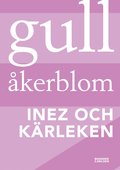 Inez och kärleken