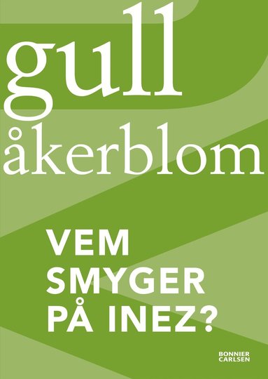 Gull Åkerblom - Vem smyger på Inez?, Häftad