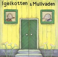 e-Bok Igelkotten och Mullvaden Huset