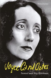 e-Bok Joyce Carol Oates  samtal med Stig Björkman