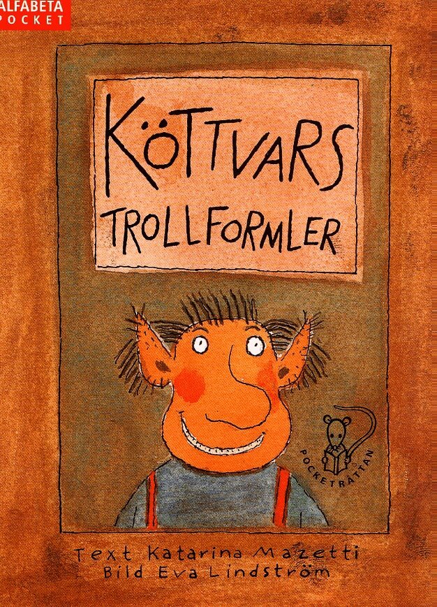Katarina Mazetti - Köttvars trollformler, Pocket