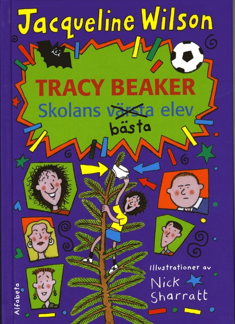 Jacqueline Wilson - Tracy Beaker : skolans bästa elev, Inbunden