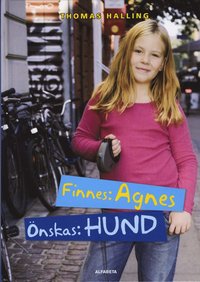 e-Bok Finnes Agnes, önskas hund