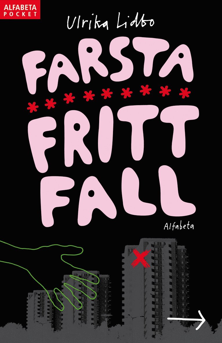 Ulrika Lidbo - Farsta fritt fall, Pocket