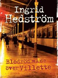 Blodröd måne över Villette