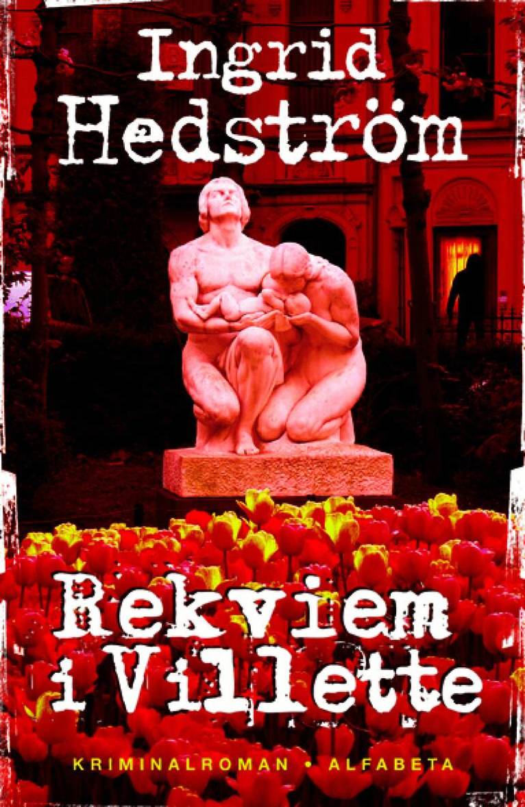 Ingrid Hedström - Rekviem i Villette, E-bok