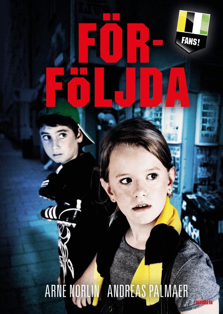 Arne Norlin, Andreas Palmaer - Förföljda, E-bok