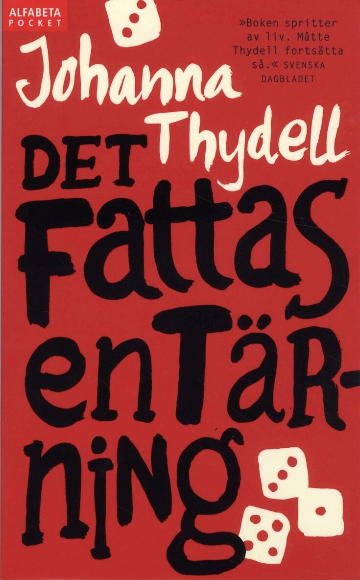 Johanna Thydell - Det fattas en tärning, E-bok